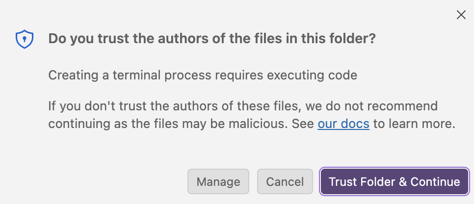 Screenshot of the VS Code pop-up asking whether to trust the authors of the folder you ended up in, with the 'Trust and Continue' button highlighted
